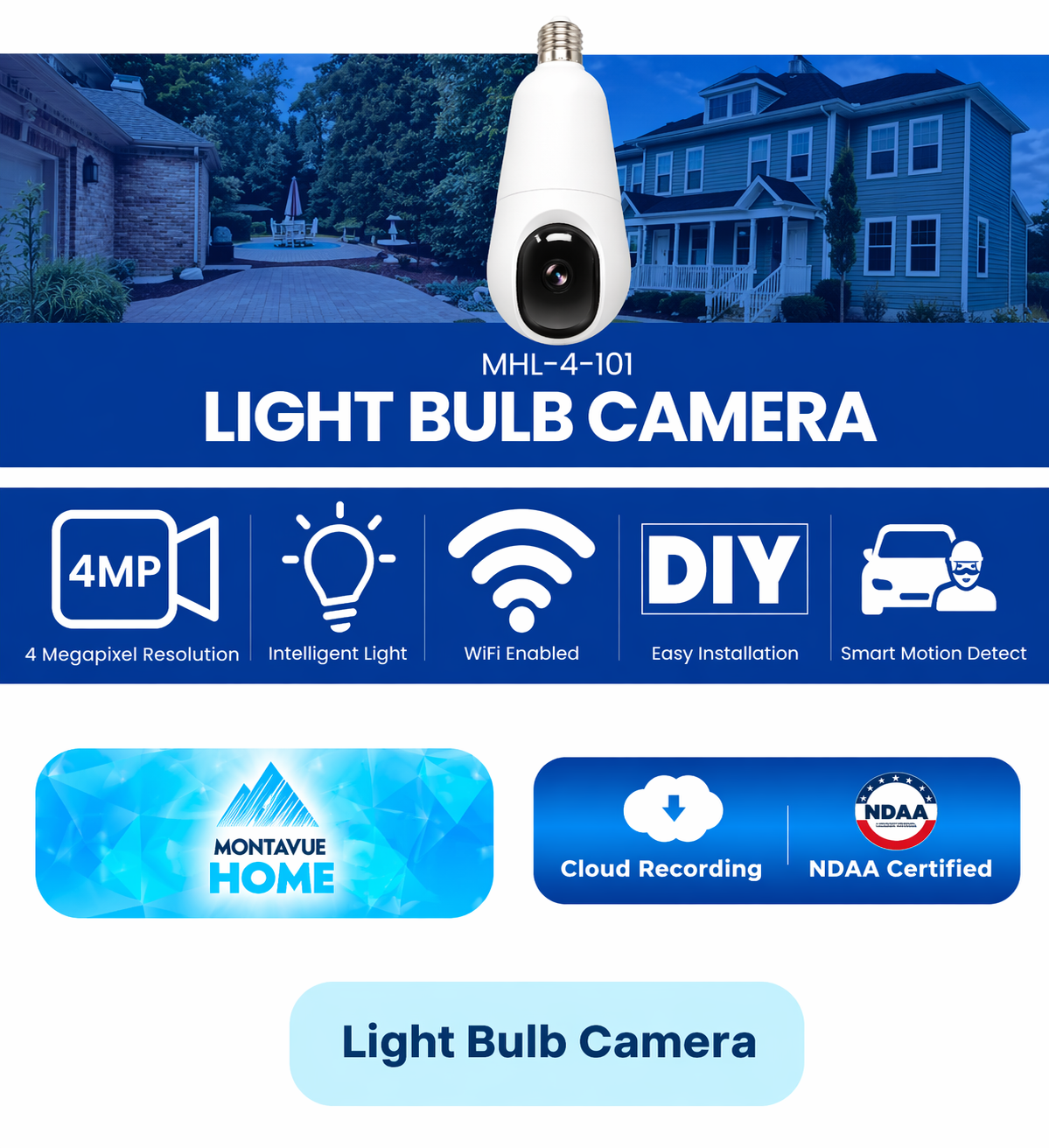 Montavue MHL-4-101 4MP pan tilt light bulb security camera feature graphic with WiFi and DIY installation