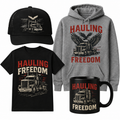 Hauling Freedom cap, shirt, hoodie and mug displayed on white.